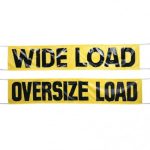 Wide Load Banner, 18" X 7', Rope Ties